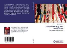Global Security and Intelligence edito da LAP Lambert Academic Publishing