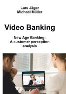 Video Banking di Michael Müller edito da Books on Demand
