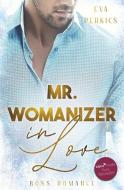 Mr. Womanizer in Love di Eva Perkics edito da via tolino media