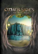 Othersides: Die Reise di J. Kilior edito da Books on Demand
