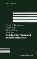 Residue Currents and Bezout Identities edito da Birkhauser