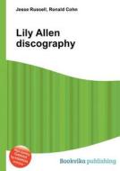 Lily Allen Discography edito da Book On Demand Ltd.
