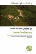 Danesfield House edito da Betascript Publishing