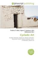 Cycladic Art edito da Alphascript Publishing