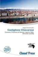 Castiglione Chiavarese edito da Claud Press