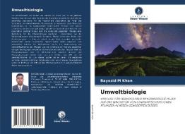Umweltbiologie di Bayezid M Khan edito da Verlag Unser Wissen