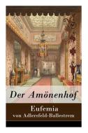Der Am Nenhof di Eufemia Von Adlersfeld-Ballestrem edito da E-artnow