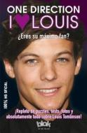 I Love Louis: Eres su Maximo Fan? = I Love Louis di Sophie Schrey edito da Blok