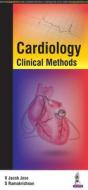 Cardiology: Clinical Methods di V. Jacob Jose edito da Jaypee Brothers Medical Publishers