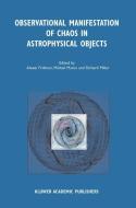 Observational Manifestation of Chaos in Astrophysical Objects edito da Springer Netherlands