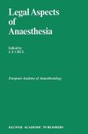 Legal Aspects of Anaesthesia edito da Springer Netherlands