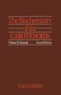 The Biochemistry of the Carotenoids di T. Goodwin edito da Springer Netherlands