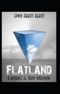 Flatland A Romance Of Many Dimensions(classics Illustrated) di Edwin A Abbott edito da Independently Published