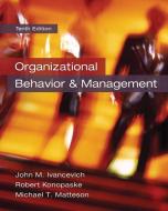 Organizational Behavior and Management di John M. Ivancevich, Robert Konopaske, Michael T. Matteson edito da IRWIN
