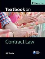 Textbook On Contract Law di Jill Poole edito da Oxford University Press