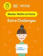 Maths - No Problem! Extra Challenges, Ages 9-10 (Key Stage 2) di Maths - No Problem! edito da Dorling Kindersley Ltd