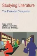 Studying Literature di Paul Goring, Jeremy Hawthorn, Domhnall Mitchell edito da Bloomsbury Academic