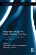 Language Mixing and Code-Switching in Writing edito da Taylor & Francis Ltd