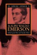The Cambridge Companion to Ralph Waldo Emerson edito da Cambridge University Press