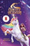 Unicorn Academy: Sophia's Invitation di Random House edito da RANDOM HOUSE