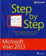 Microsoft Visio 2013 Step By Step di Scott A. Helmers edito da Pearson Education