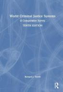 World Criminal Justice Systems di Richard J. Terrill edito da Taylor & Francis Ltd