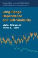 Long-Range Dependence and Self-Similarity di Vladas Pipiras, Murad S. Taqqu edito da Cambridge University Press