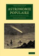 Astronomie Populaire di Camille Flammarion edito da Cambridge University Press