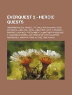 Everquest 2 - Heroic Quests: Remembranc di Source Wikia edito da Books LLC, Wiki Series