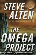 Omega Project di Steve Alten edito da Bloomsbury Academic