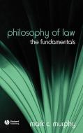 Philosophy of Law di Murphy edito da John Wiley & Sons