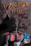 Vampire Legend di Brandon Ross edito da Xlibris