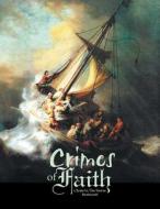 Crimes of Faith: Book IV di Anah Jochebed edito da Trafford Publishing