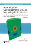 Handbook of Optoelectronic Device Modeling and Simulation edito da Taylor & Francis Inc