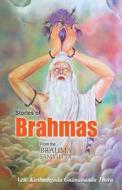 Stories of Brahmas from the Brahma Samyutta di Ven Kiribathgoda Gnanananda Thera edito da Createspace