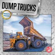 Dump Trucks di Ryan Earley edito da PELICAN PUB CO