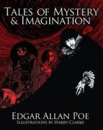 Tales Of Mystery And Imagination di Poe Edgar Allan edito da Arcturus Publishing Ltd