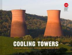 Cooling Towers di Twentieth Century Society edito da Batsford Ltd