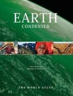 Earth Condensed di Charles F. Gritzner edito da Millennium House