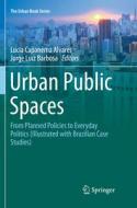 Urban Public Spaces edito da Springer Nature Switzerland Ag