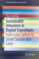 Sustainable Urbanism In Digital Transitions di Mary J. Thornbush, Oleg Golubchikov edito da Springer Nature Switzerland Ag