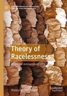 Theory of Racelessness di Sheena Michele Mason edito da Springer International Publishing