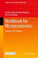 Workbook for Microeconomics di Krzysztof Malaga, Karolina Sobczak-Marcinkowska edito da Springer Nature Switzerland