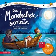 Die Mondscheinsonate (Mein erstes Musikbilderbuch mit CD) di Heinz Janisch edito da Betz, Annette