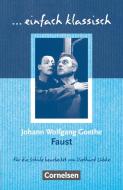 Faust. Schülerheft. einfach klassisch di Johann Wolfgang von Goethe edito da Cornelsen Verlag GmbH