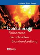 Quickcheck Phänomene der schnellen Brandausbreitung di Frank Gerhards, Frank Berger, Jürgen Lehner edito da ecomed