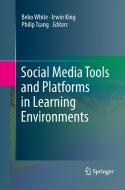 Social Media Tools and Platforms in Learning Environments edito da Springer Berlin Heidelberg