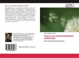 Hacia una sustentabilidad ambiental di Ofelia Castañeda López edito da EAE