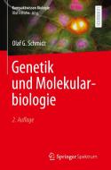 Genetik und Molekularbiologie di Olaf G. Schmidt edito da Springer-Verlag GmbH