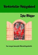 Verkorkster Heiligabend di Ilke Müller edito da Books on Demand